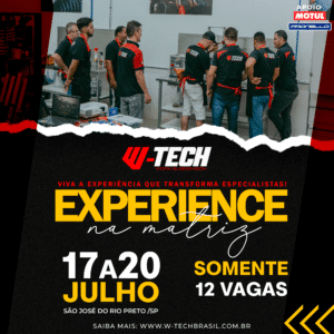 W-TECH EXPERIENCE - SÃO JOSÉ DO RIO PRETO/SP 17 A 20 DE JULHO